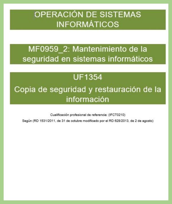 UF1354 Copia de seguridad y restauración de la información